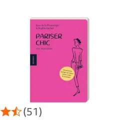 Buchcover "Pariser Chic" von Ines de la Fressange & Sophie Gachet, ein Style Guide mit Illustration einer eleganten Frau.